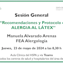 Recomendaciones y Protocolo de ALERGIA AL LÁTEX en el complejo Hospitalario Universitario de Cáceres Recomendaciones y Protocolo de ALERGIA AL LÁTEX en el complejo Hospitalario Universitario de Cáceres