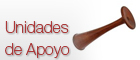 Unidades de Apoyo